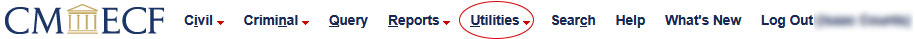 CM/ECF Main Menu Bar with Utilities Circled.
